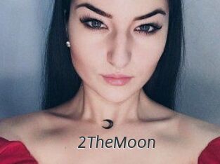 2TheMoon