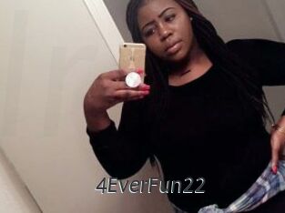 4EverFun22