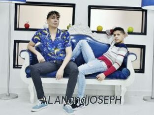 ALANandJOSEPH