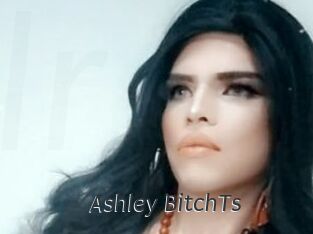 Ashley_BitchTs