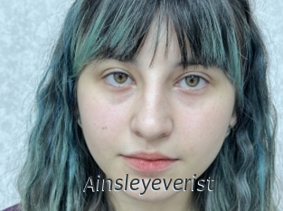 Ainsleyeverist