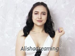 Alishadreaming