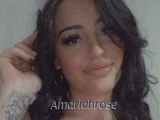 Amariahrose