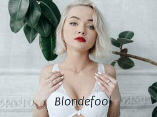 Blondefool