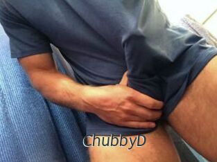 ChubbyD