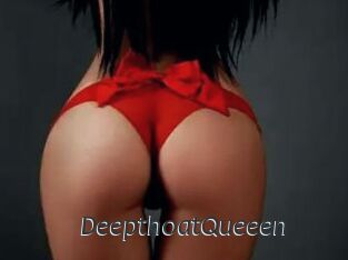 DeepthoatQueeen