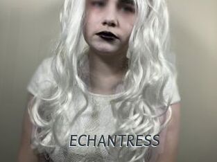 ECHANTRESS