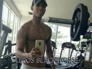 EROS_BLACK_HORSE