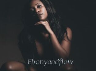 Ebonyandflow