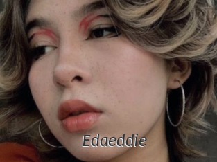 Edaeddie