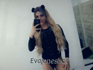 Evajoneshot