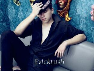 Evickrush