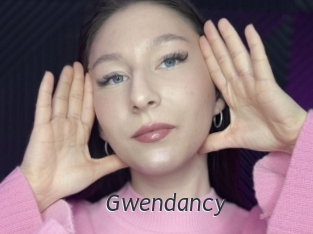 Gwendancy