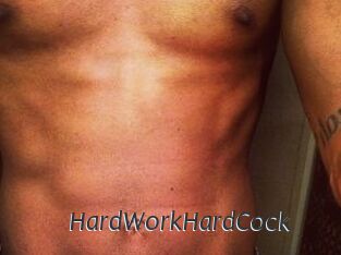 HardWorkHardCock