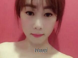 Hwei