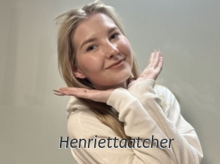 Henriettaatcher