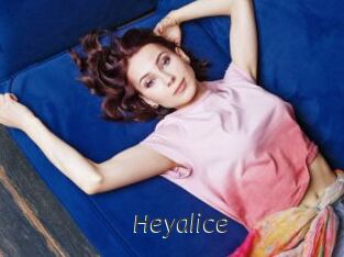 Heyalice