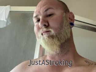 JustAStroking