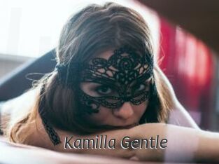 Kamilla_Gentle