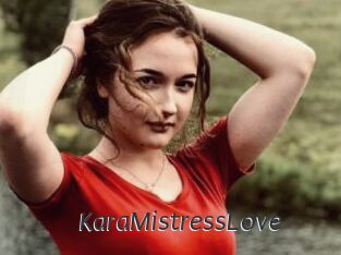 KaraMistressLove