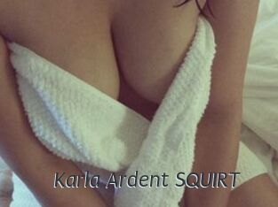 Karla_Ardent_SQUIRT