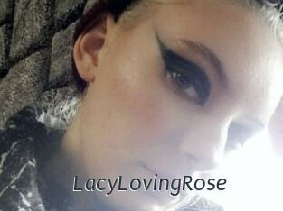 LacyLovingRose