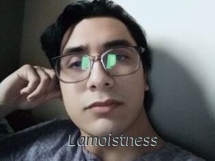 Lamoistness