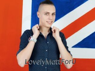 LovelyMattForU