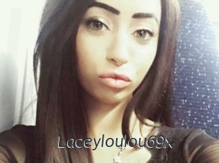 Laceyloulou69x