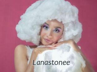 Lanastonee