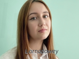 Lornadowey