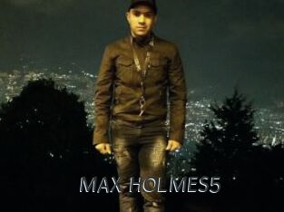 MAX_HOLMES5