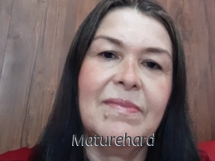 Maturehard