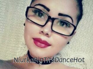 NiurkaBigTitsDanceHot