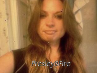 Presley8Fire
