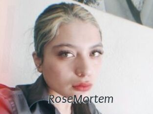 RoseMortem