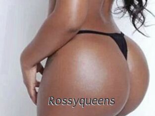 Rossyqueens