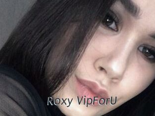 Roxy_VipForU