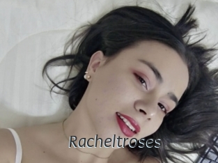 Racheltroses