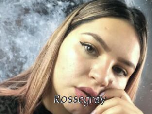 Rossegray