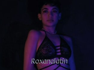 Roxanalatin
