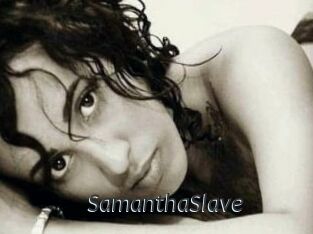 SamanthaSlave