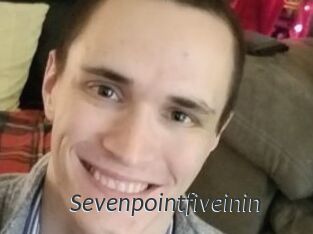 Sevenpointfiveinin