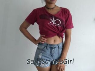 SexySayYesGirl