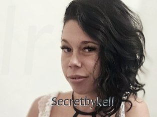 Secretbykell