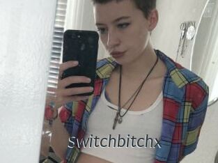 Switchbitchx