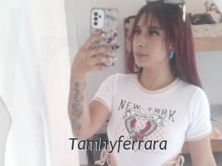 Tamhyferrara