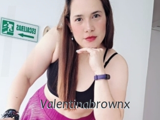 Valentinabrownx