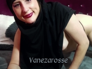 Vanezarosse