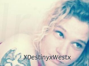 XDestinyxWestx